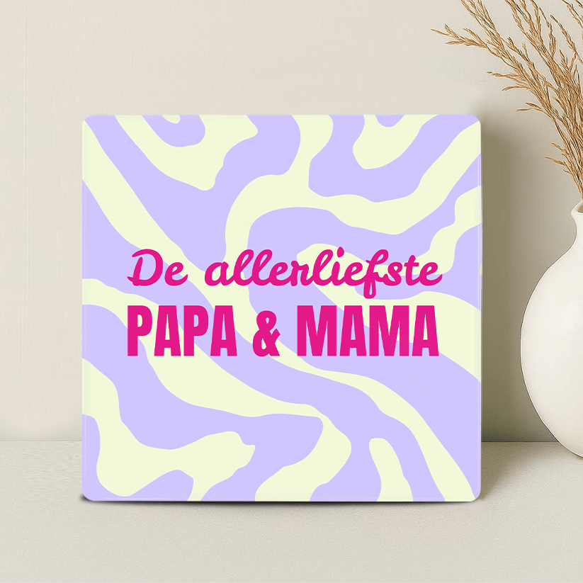 Tegel - De allerliefste papa en mama - Printazzy