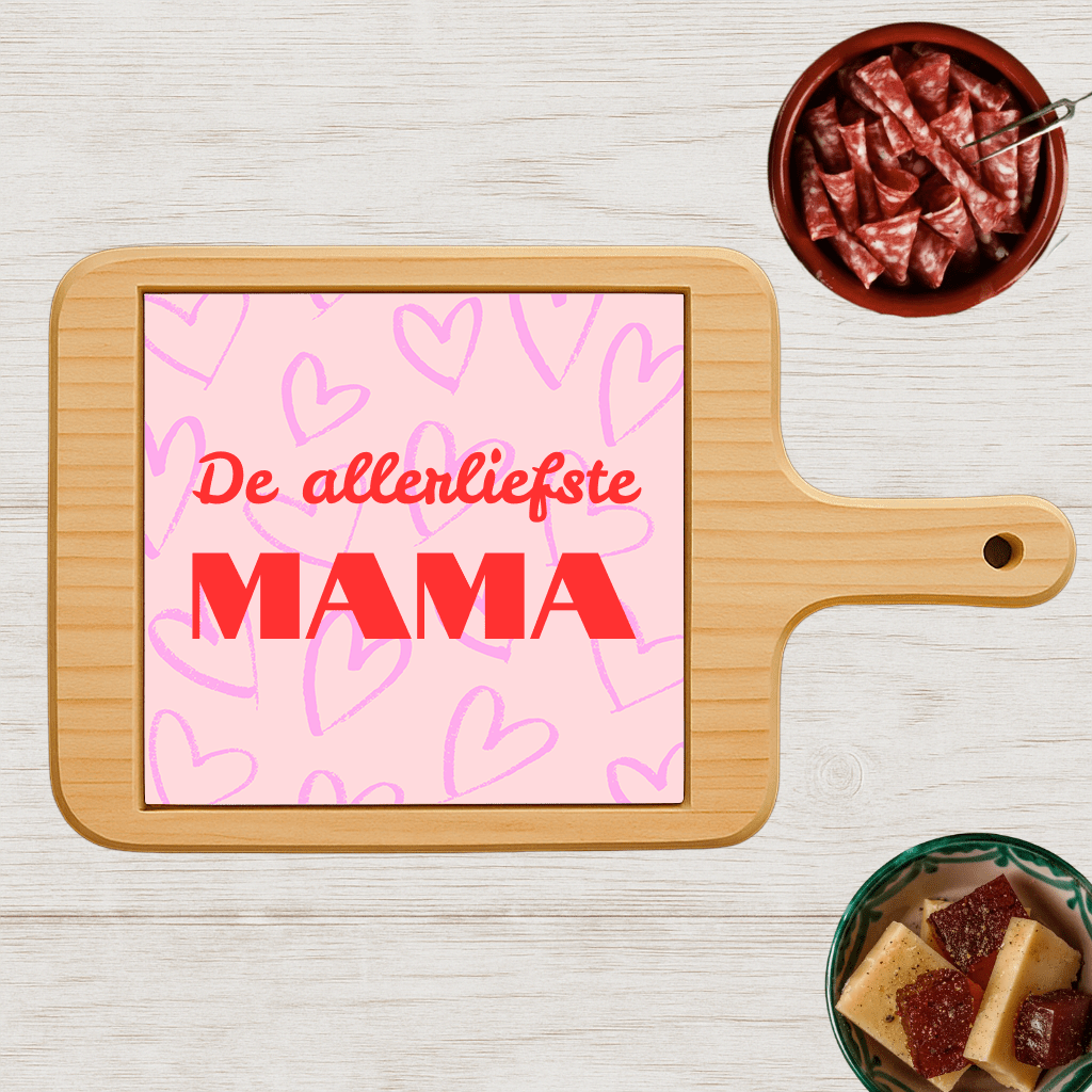 Borrelplank - De Allerliefste Mama - Printazzy