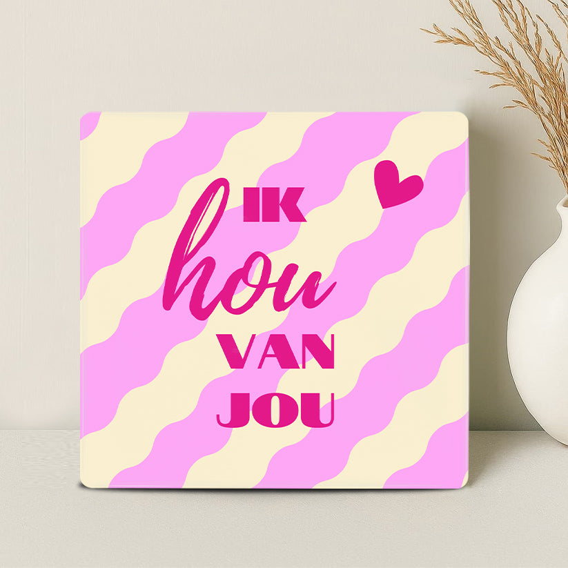 Tegel - Ik hou van jou - Printazzy