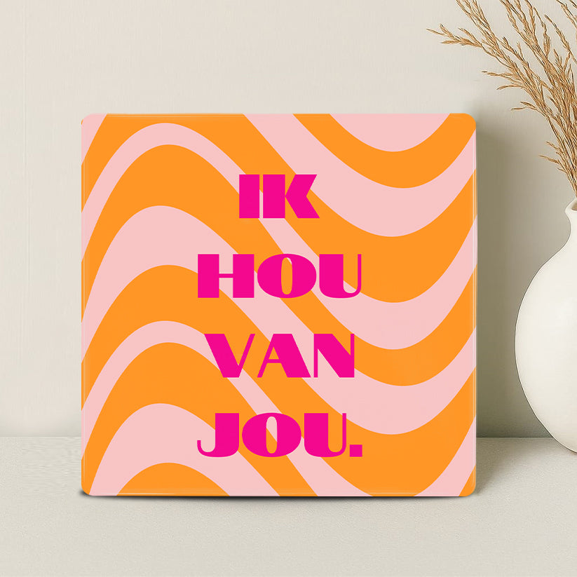 Tegel - Ik hou van jou. - Printazzy