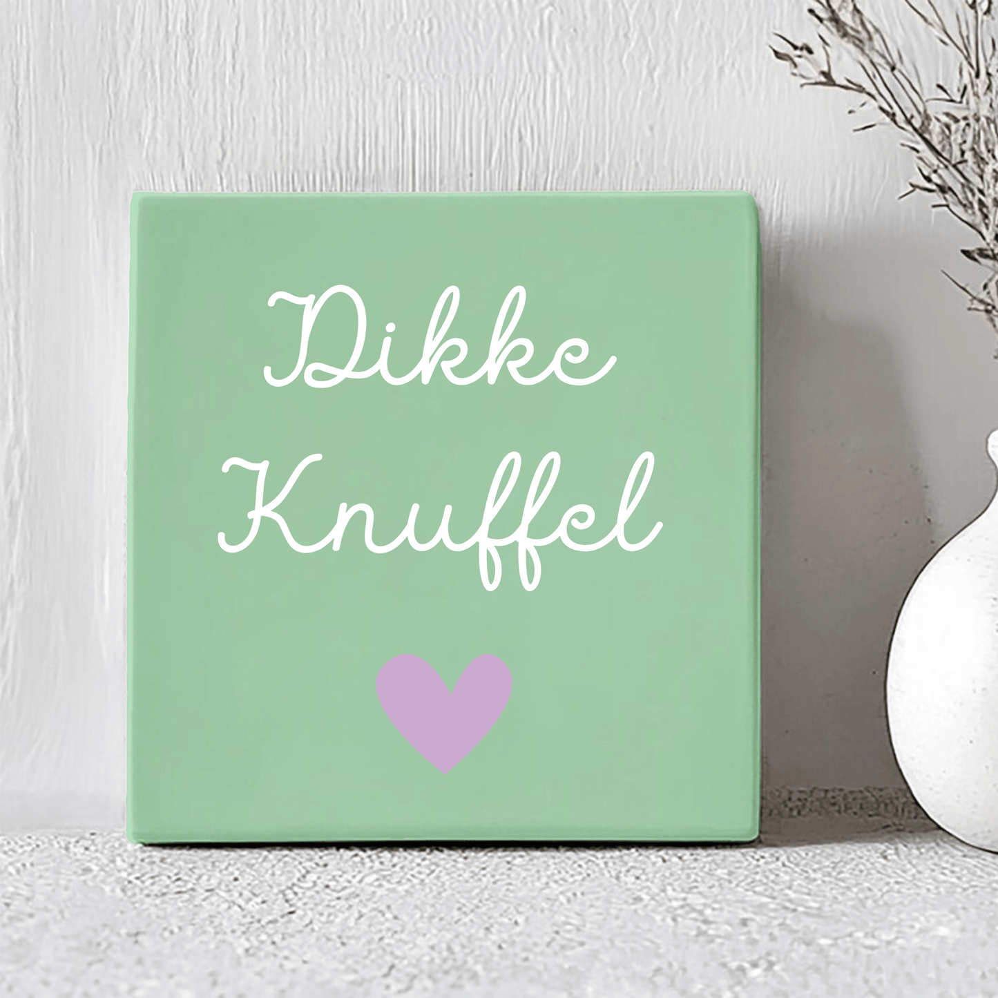 Tegel - Dikke Knuffel <3