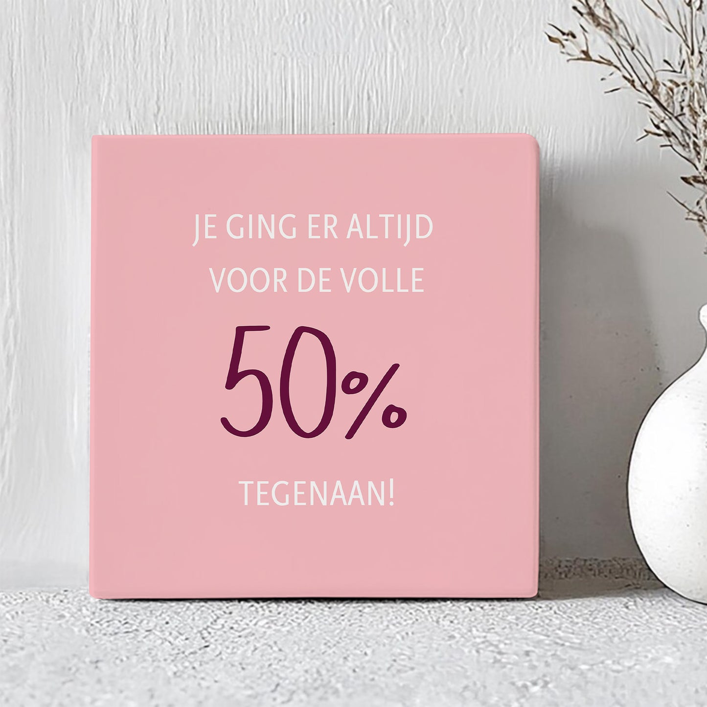 Tegel - Voor de volle 50% er tegenaan!