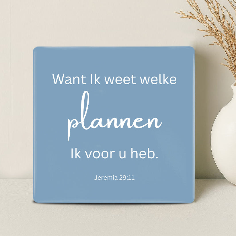 Tegel - Want ik weet welke plannen ik voor u heb (Jeremia 29:11) - Printazzy