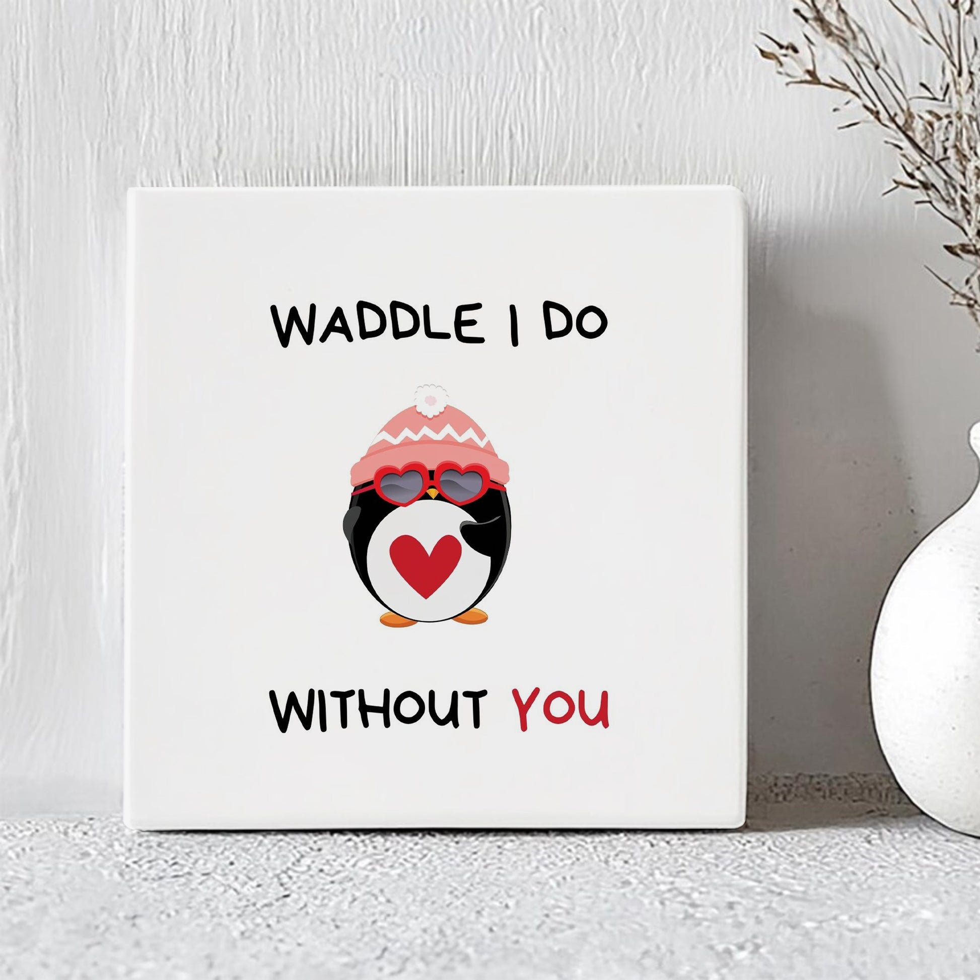 Tegel - Waddle I Do Without You