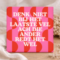 Tegel - Denk Niet Bij Het Laatste Vel