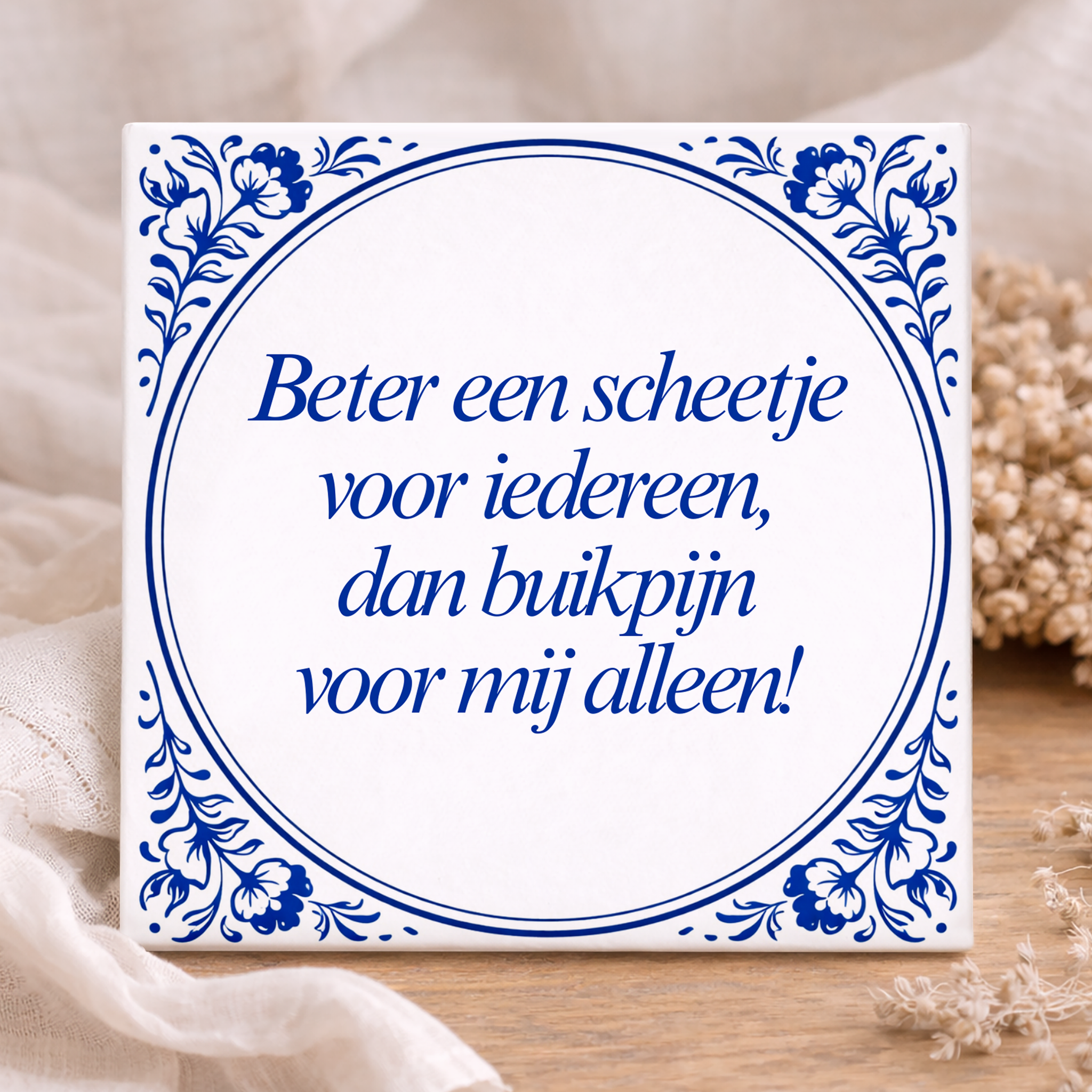 Tegel - Beter een scheetje voor iedereen
