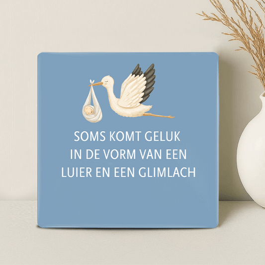 Geboorte Tegel - Soms komt geluk in de vorm van een luier en een glimlach - Printazzy