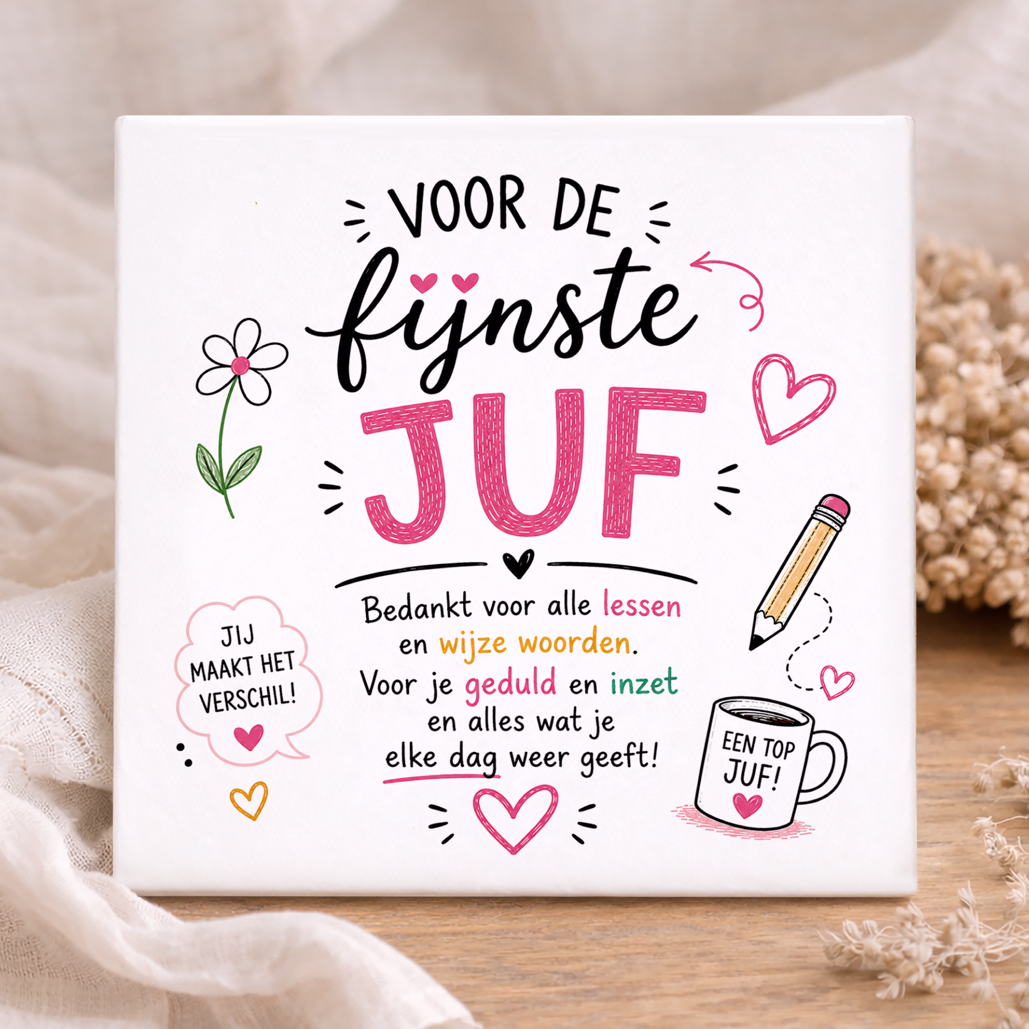 Tegel - Voor de Fijnste Juf