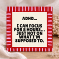 Tegeltje met tekst – ADHD Hyperfocus Probleem
