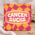 Tegel - Cancer Sucks