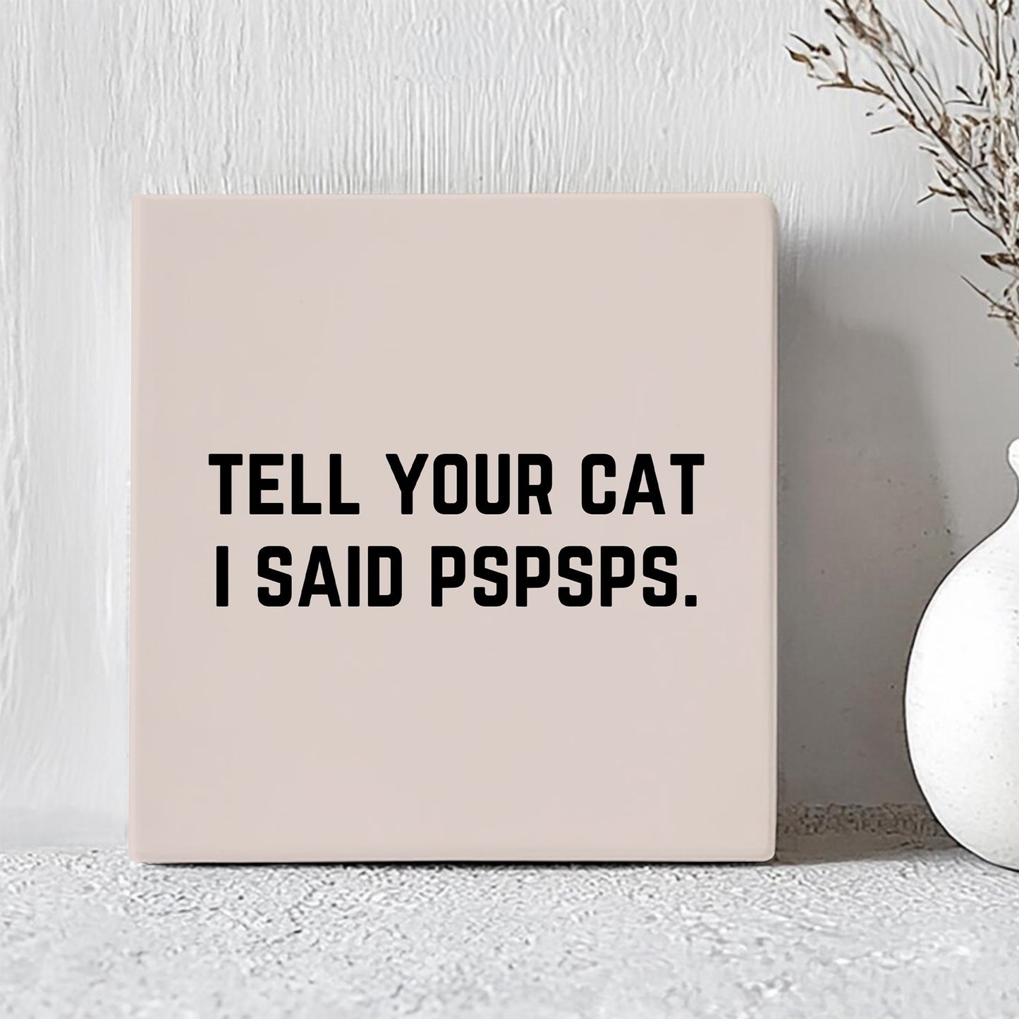 Tegel - Tell Your Cat I Said PSPSPS
