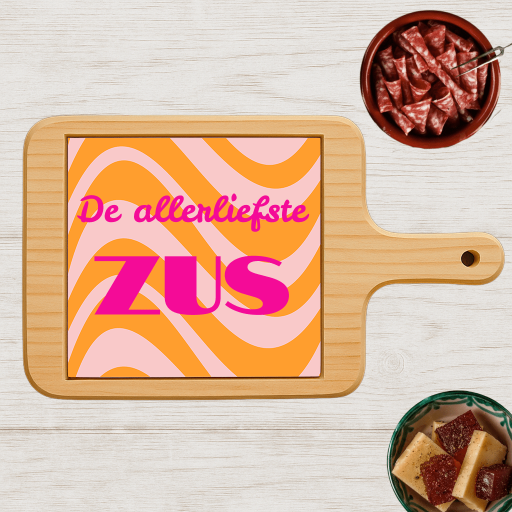 Borrelplank - De Allerliefste Zus - Printazzy