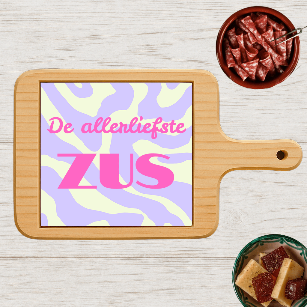 Borrelplank - De Allerliefste Zus - Printazzy