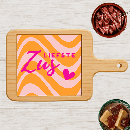 Borrelplank - Liefste Zus - Printazzy
