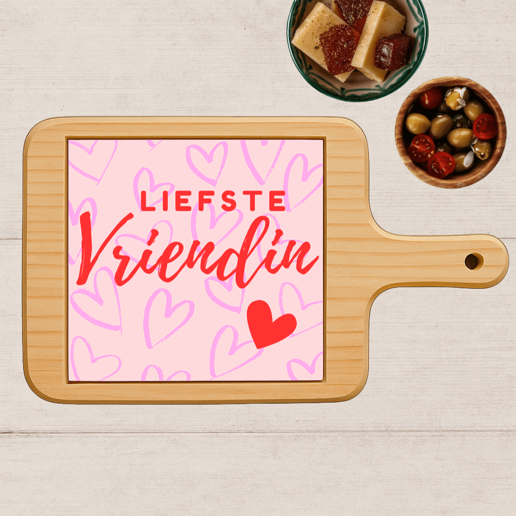 Borrelplank met Tekst - Liefste Vriendin - Printazzy