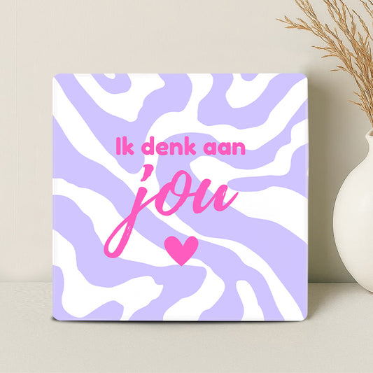 Tegel - Ik denk aan jou - Printazzy