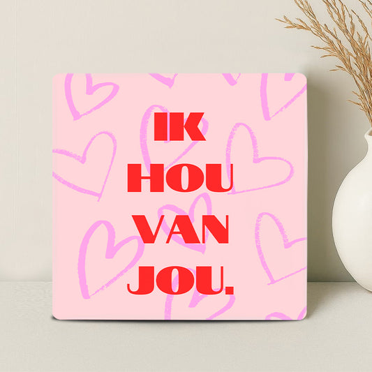 Tegel - Ik hou van jou. - Printazzy