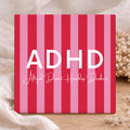 Tegel - ADHD Altijd Direct Hardop Denken