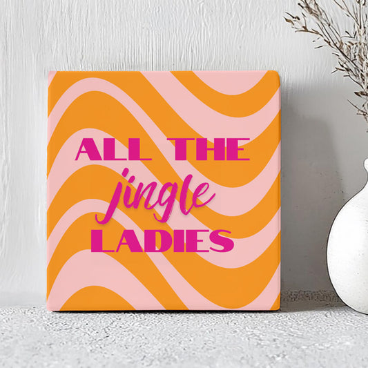 Tegel - All the Jingle Ladies