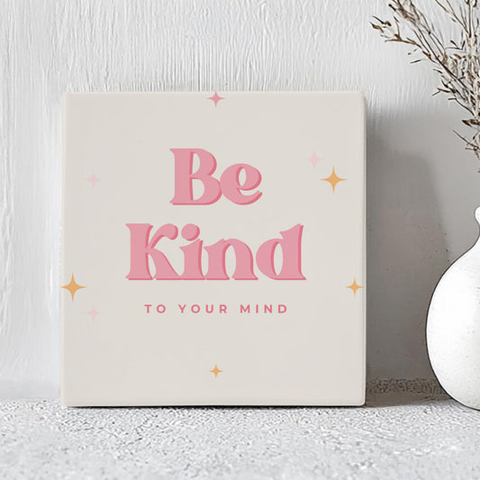 Tegel - Be Kind To Your Mind