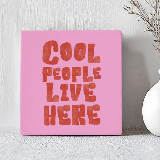 Tegel - Cool People Live Here