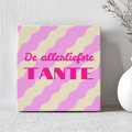 Tegel- De Allerliefste Tante - Printazzy