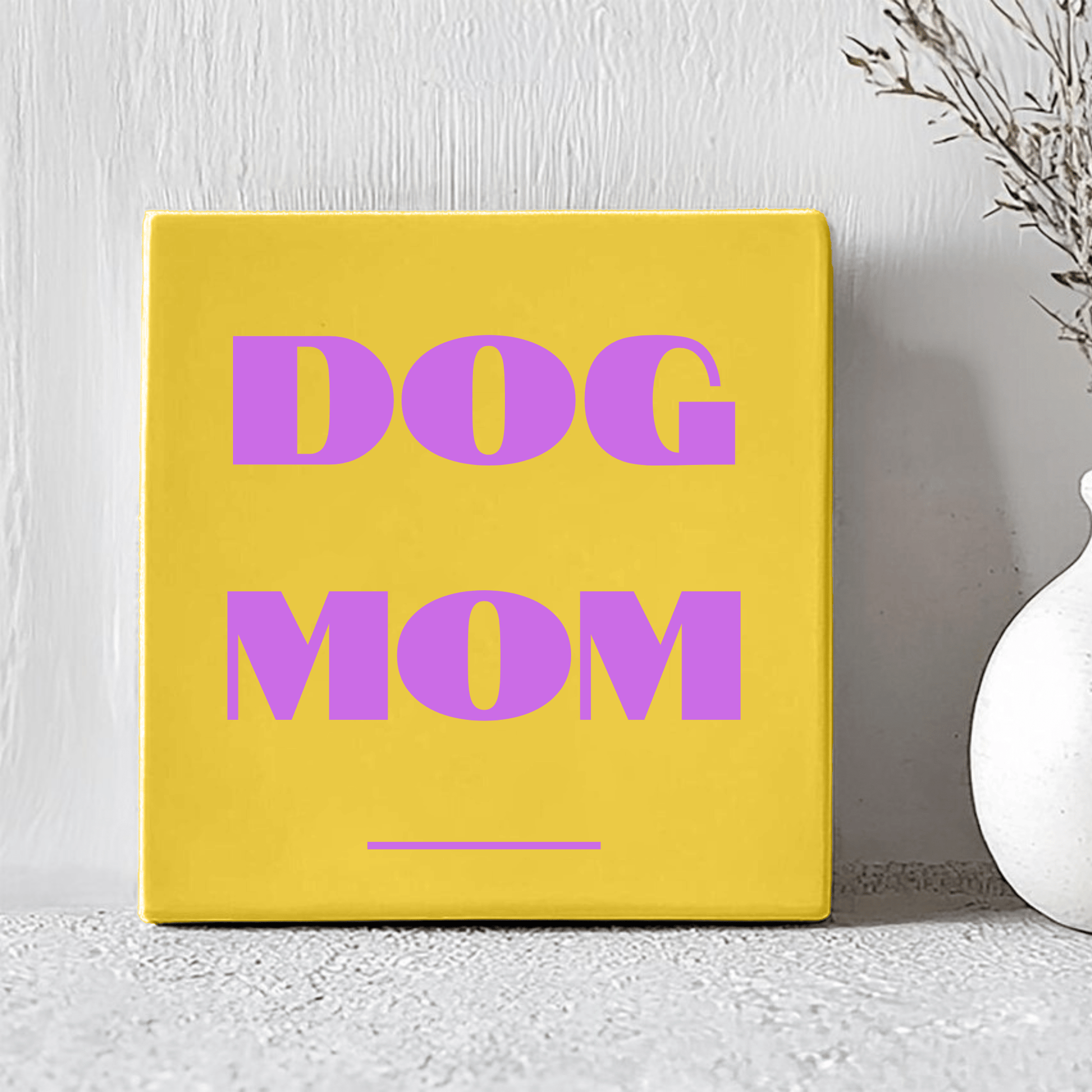 Tegel - Dog Mom