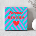 Tegel - Forever Besties - Printazzy