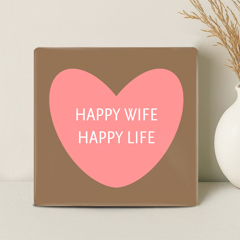 Tegel - Happy Wife Happy Life