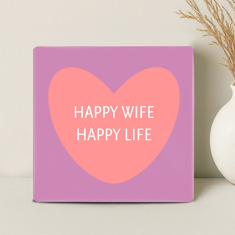 Tegel - Happy Wife Happy Life