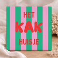 Tegel - Het Kak Huisje