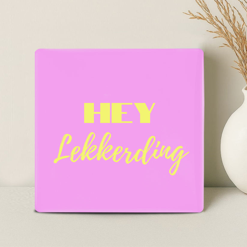 Tegel - Hey Lekkerding