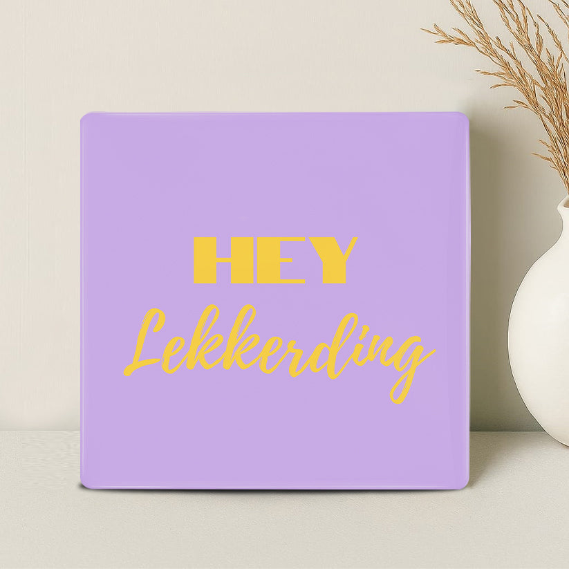Tegel - Hey Lekkerding