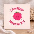 Tegel - I Am Berry Proud Of You