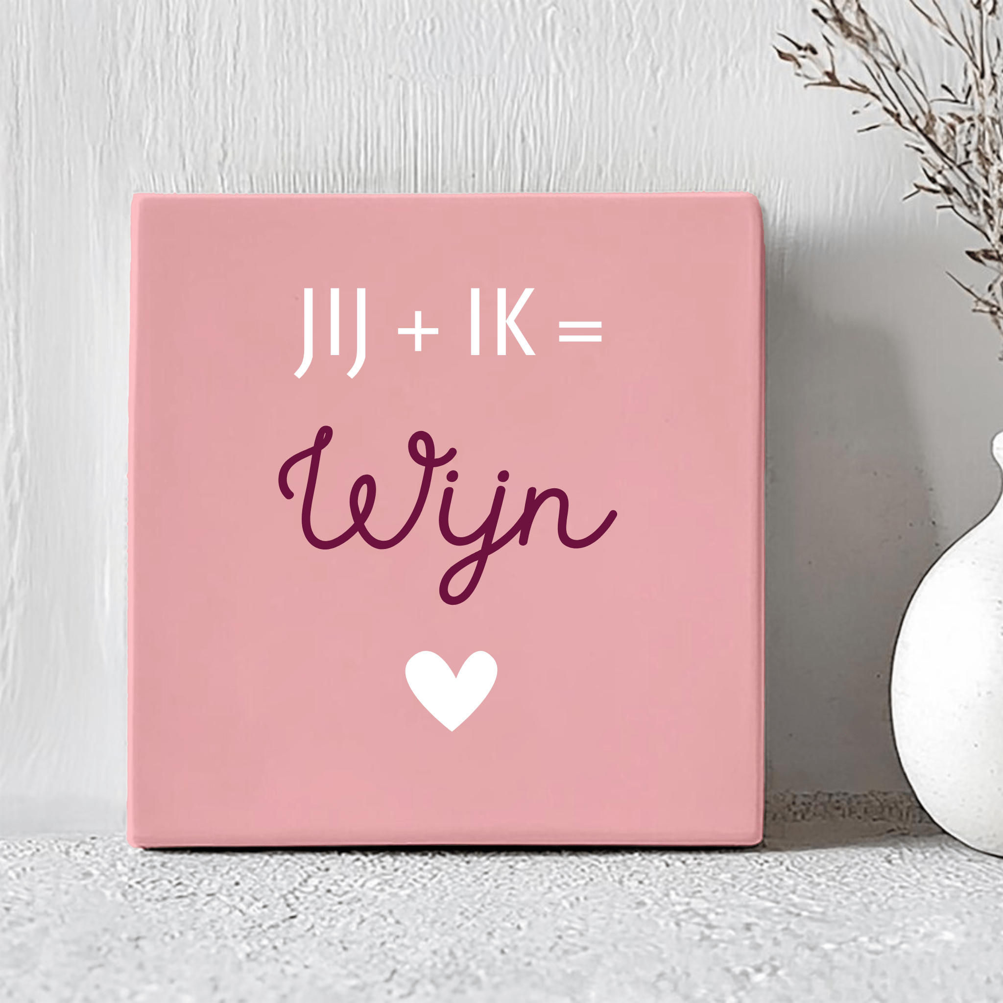 Tegel - Jij + Ik = Wijn - Printazzy