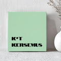 Tegel - K*T Kersemus