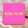 Tegel - Kaal Is Hip