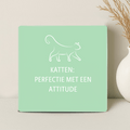 Tegel - Katten: perfectie met een attitude - Printazzy