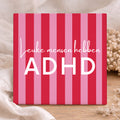 Tegel - Leuke mensen hebben ADHD