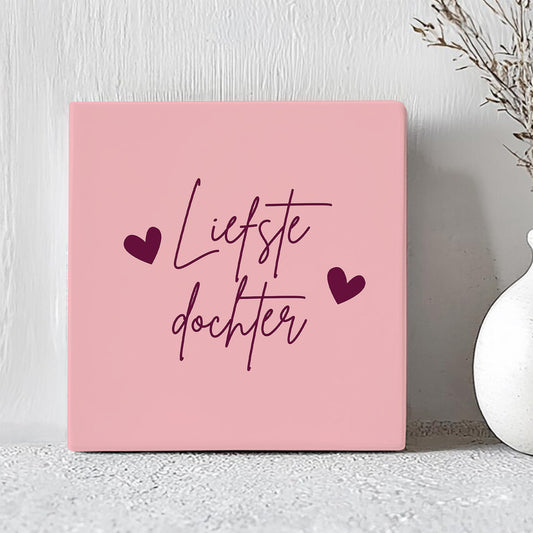 Tegel - Liefste Dochter