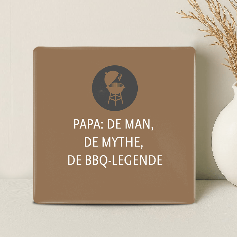 Tegel - Papa: de man, de mythe, de BBQ-legende - Printazzy