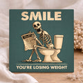 Tegel - Smile You Are LosinG Weight