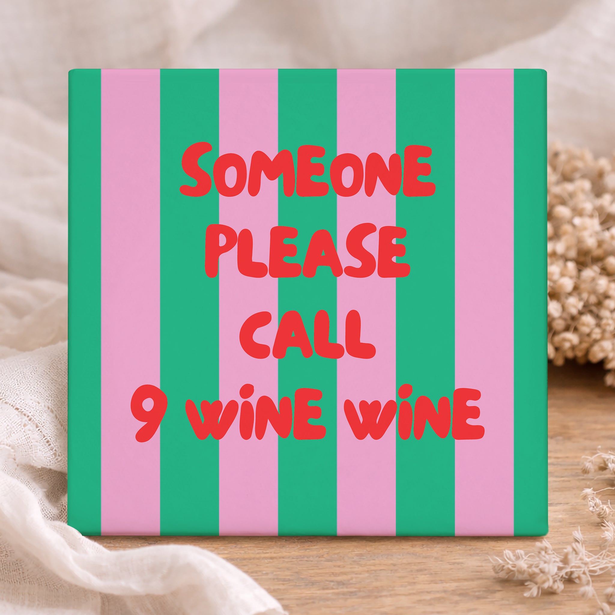 Tegel - Someone Please Call 9 Wine Wine