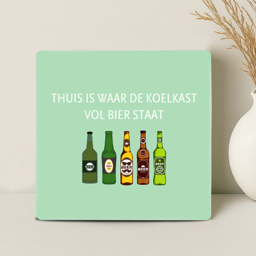 Tegel - Thuis is waar de koelkast vol bier staat - Printazzy
