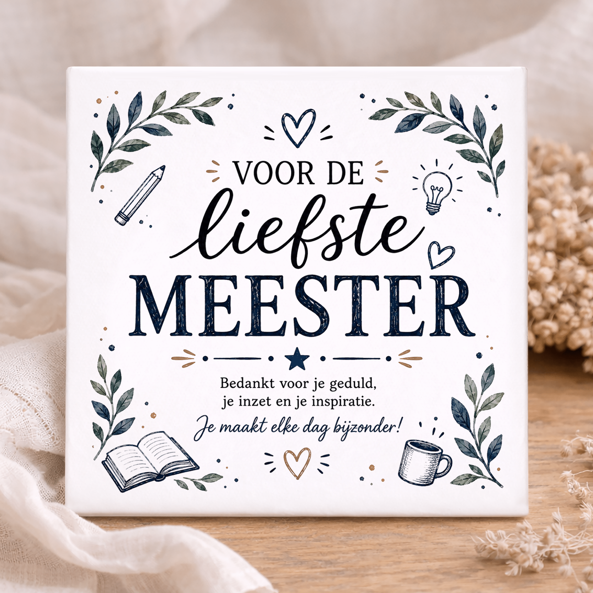 Tegel - Voor de liefste Meester