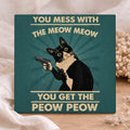 Tegel - You Mess With The Meow