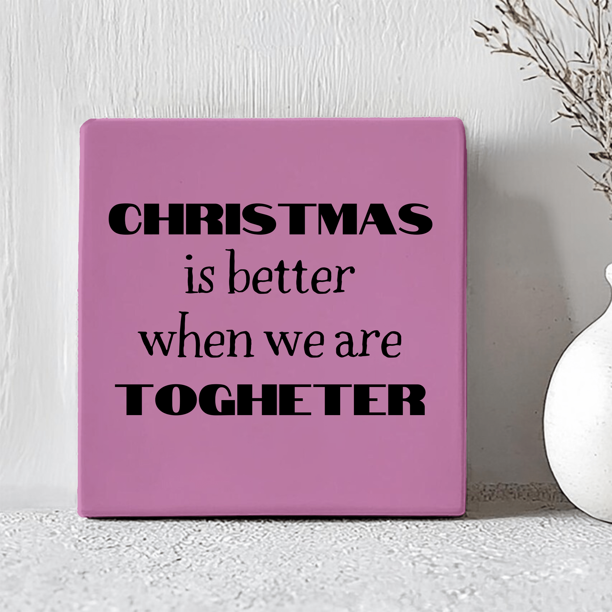 Tegel - Christmas is Better - Printazzy