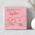 Tegeltje - Everything's Better