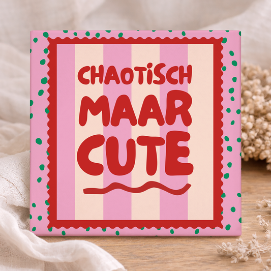 Tegel - Chaotisch Maar Cute
