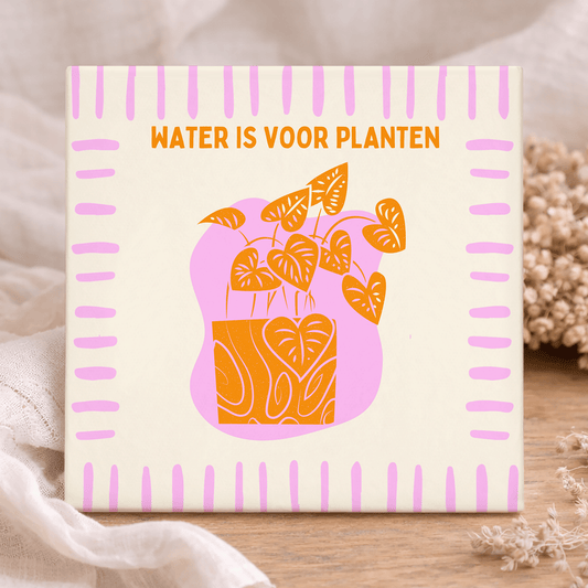 Tegel - Water Is Voor Planten